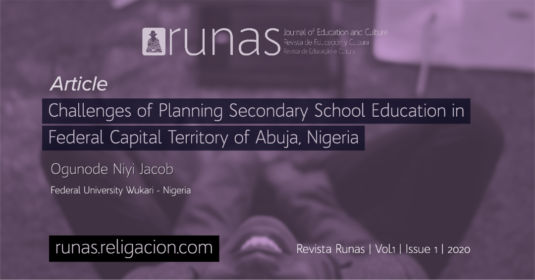 Challenges of Planning Secondary School Education in Federal Capital Territory of Abuja, Nigeria